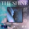 The Shine - Single