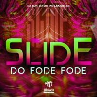 Slide do Fode Fode - Single - DJ Zuki da ZS & MC LEMOS ZS