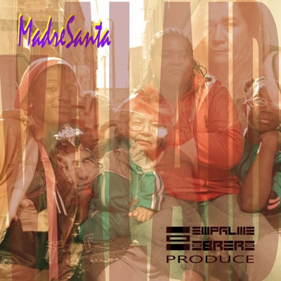 Madre Santa - Single