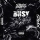 GET BUSY Single