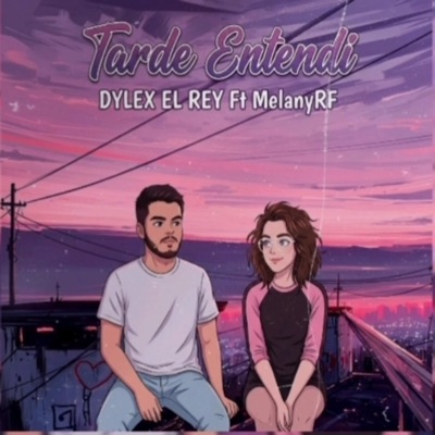 Tarde Entendi (feat. MelanyRF) - Single