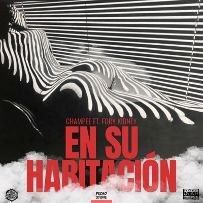 EN SU HABITACIÓN (feat. Champee & Fory Kidney) - Single