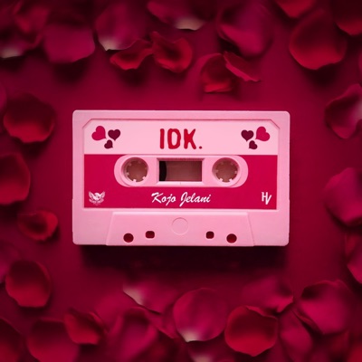 IDK - Single