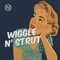 Wiggle N' Strut - Tom Quick & Zak Jackson