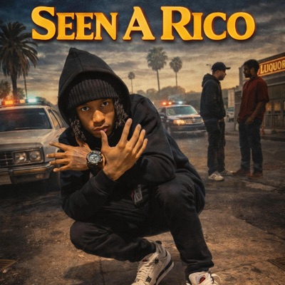 Seen A Rico - Single