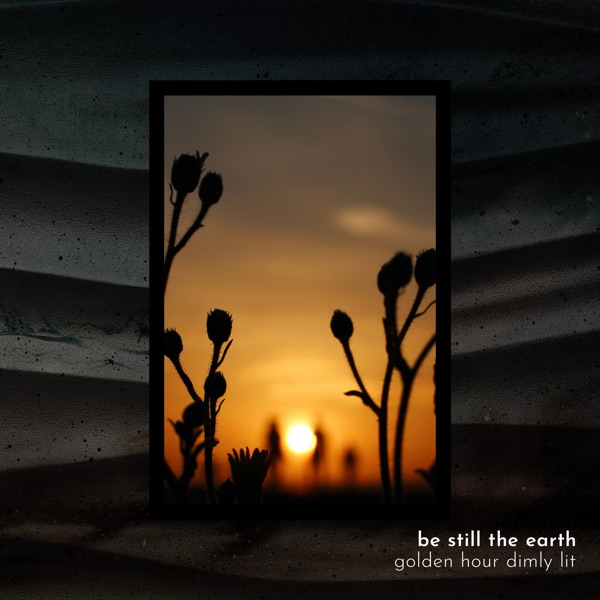 Golden Hour Dimly Lit - EP