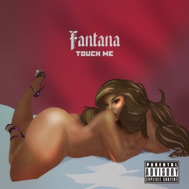 Touch Me Fantana