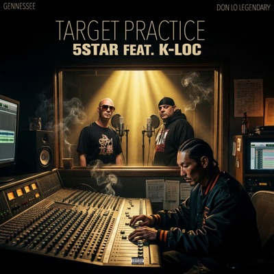 Target Practice (feat. K-Loc) - Single