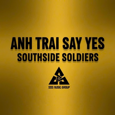 Anh Trai Say Yes (feat. CMJ & ???) - Single