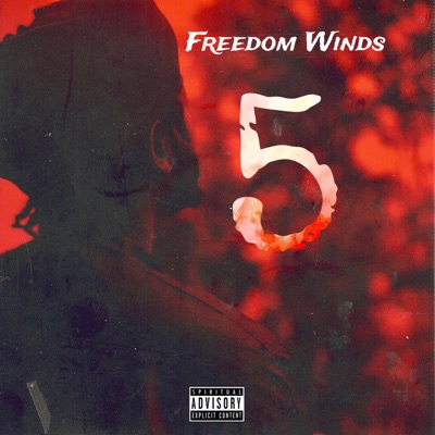 Freedom Winds 5 - EP