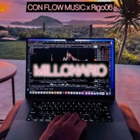 MILLONARIO (feat. EL Quisqueyano) - Single - Con Flow Music