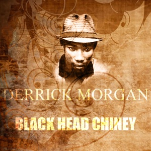 Black Head Chiney - Single