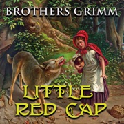 Little Red Cap - Brothers Grimm