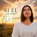 Si Él Lo Dijo, Él Lo Hará
