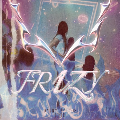 FRIZY (feat. J'efe & 2R) - Single