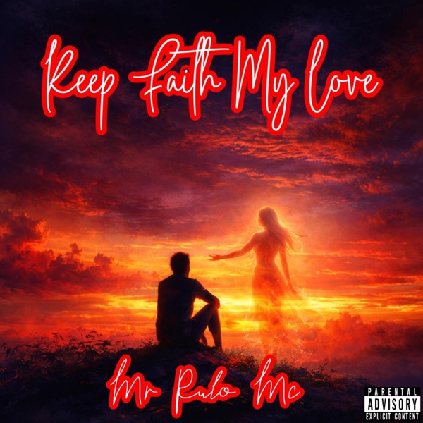 Keep Faith My Love