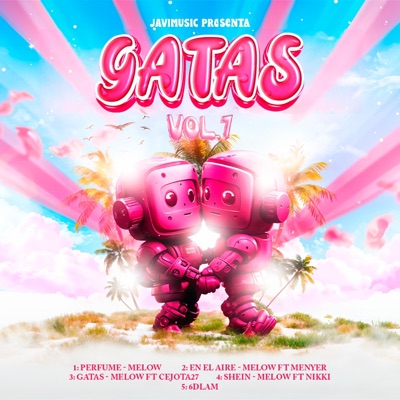 Gatas (feat. Melow & Cejota 27) - Single