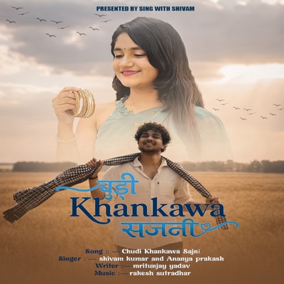 Chudi Kangna Sajni - Single