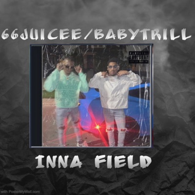 Inna Field (feat. babytrill) - Single