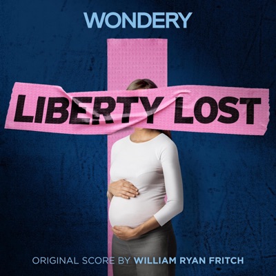 Liberty Lost (Original Score)
