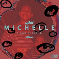 MICHELLE - Single - Eddy I.