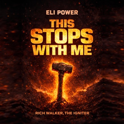 This Stops With Me (feat. Eli Power) - Single