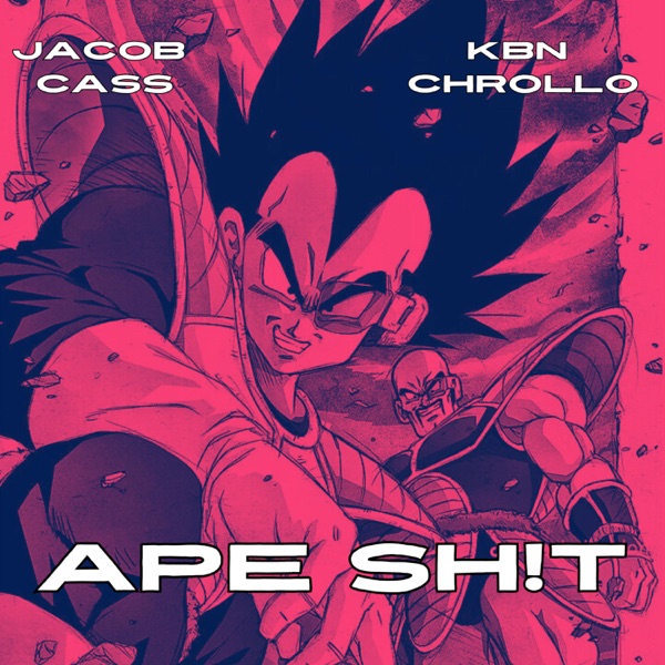 APESH!T (feat. KBN Chrollo)
