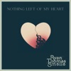 Nothing Left Of My Heart