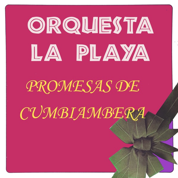 Promesas de Cumbiambera