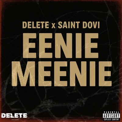 Eenie Meenie (feat. Saint Dovi) - Single