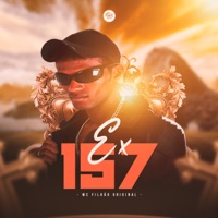 Ex 157 - Single - Mc Filhão Original & Da Ponte Pra Cá