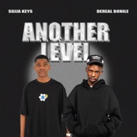 Another Level (Touch Down) - Sgija Keys & Dereal Bonile