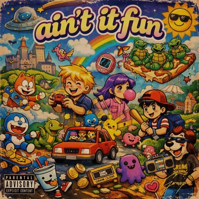 Aint It Fun - Single