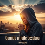 Quando a Noite Desabou - Single