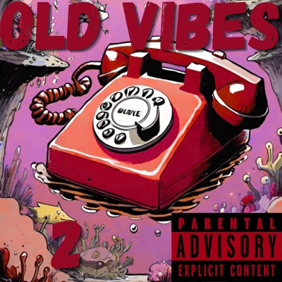 Old Vibes 2