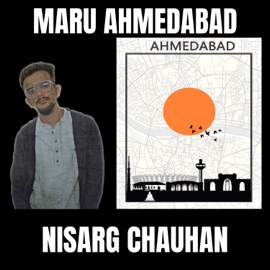 Maru Ahmedabad Nisarg Chauhan