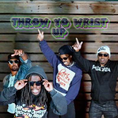 Throw Yo Wrist Up (feat. Tre Lopez, Sean-Michael, QDawg, Korey With A K & Mariodacomic) - Single