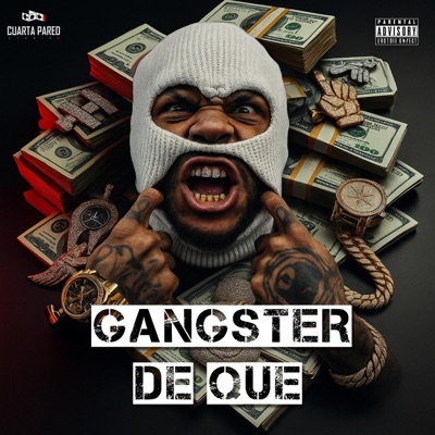 Gangster De Que (feat. Rk6 Oldclack, Lil Kong, Brolly Mc & Wb) - Single
