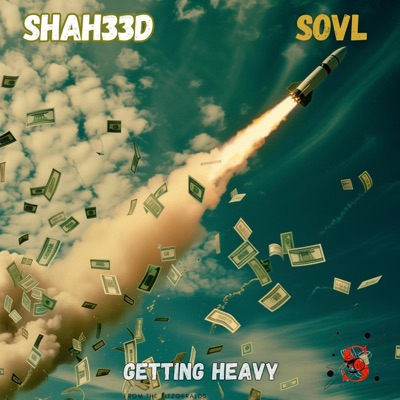 Getting Heavy (feat. Young Sovl) - Single