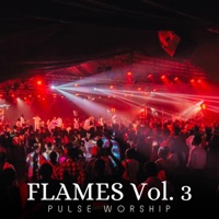 Flames, Vol. 3 (feat. 1Spirit & Theophilus Sunday) - Pulse Worship