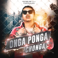 Onga Ponga Chonga - Single - Pardhaan