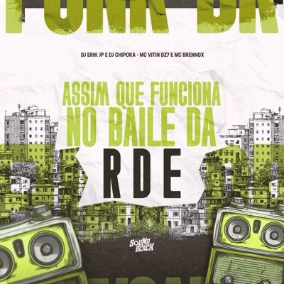 Assim Que Funciona no Baile da Rde - Single
