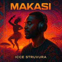 Makasi - Single - Icce Struvura