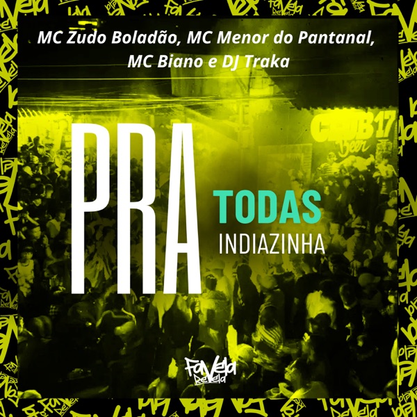 Pra Todas Indiazinha