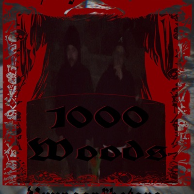 1000woods (feat. RM$DEADWEIGHT) - Single