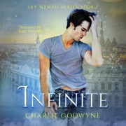 Infinite: MMM Paranormal Romance (Sky Nymph, Book 1) (Unabridged) - Charlie Godwyne