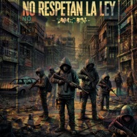 No Respetan la Ley (feat. MC Salo & El Dalla) - Single - Chary Goodman