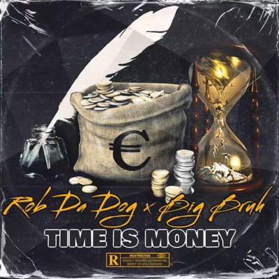 Time Is Money (feat. BigBra) - Single