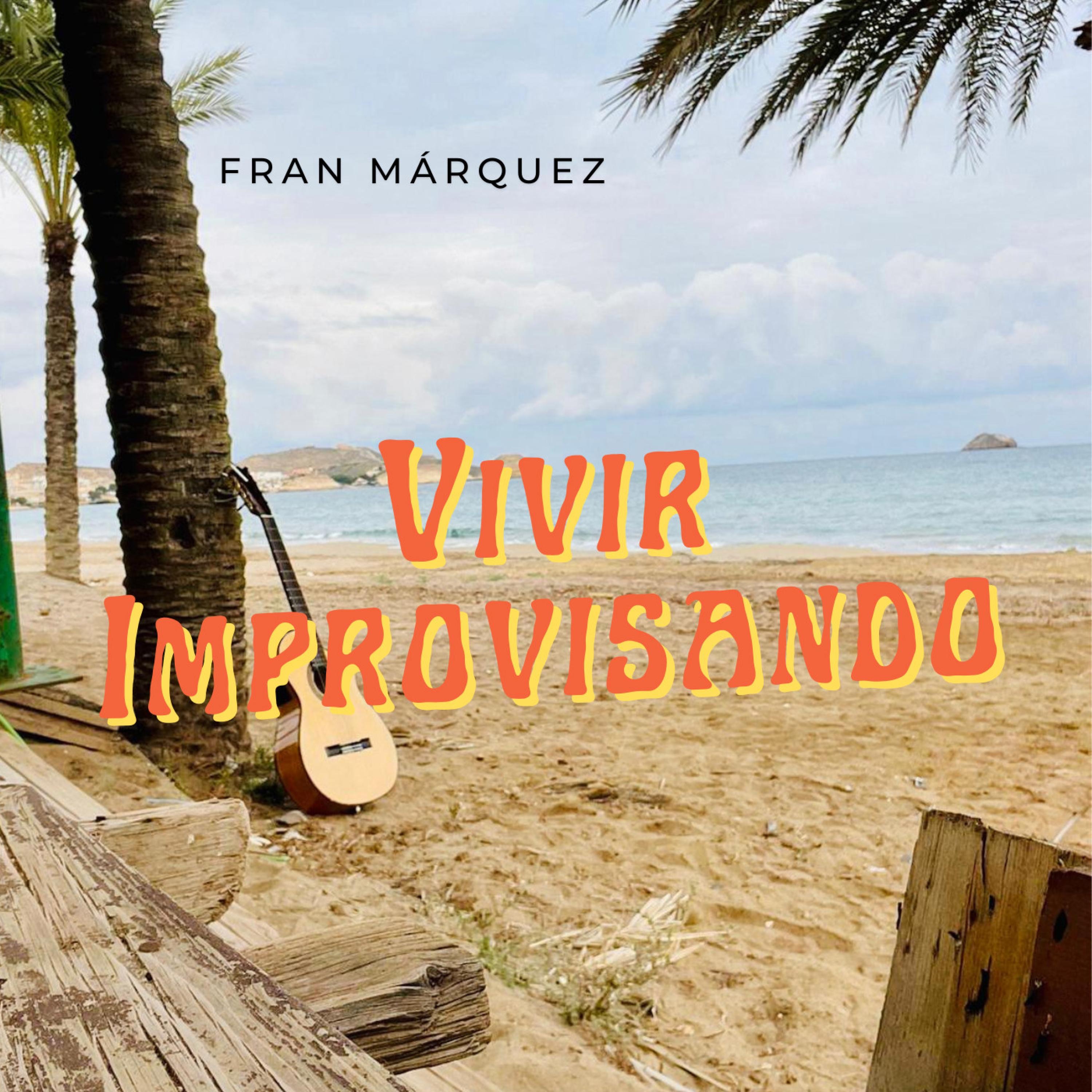 Vivir Improvisando - EP