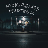 Moriremos Tristes - Single - Dible & Fernando el Chueko